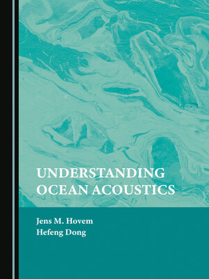 cover image of Understanding Ocean Acoustics